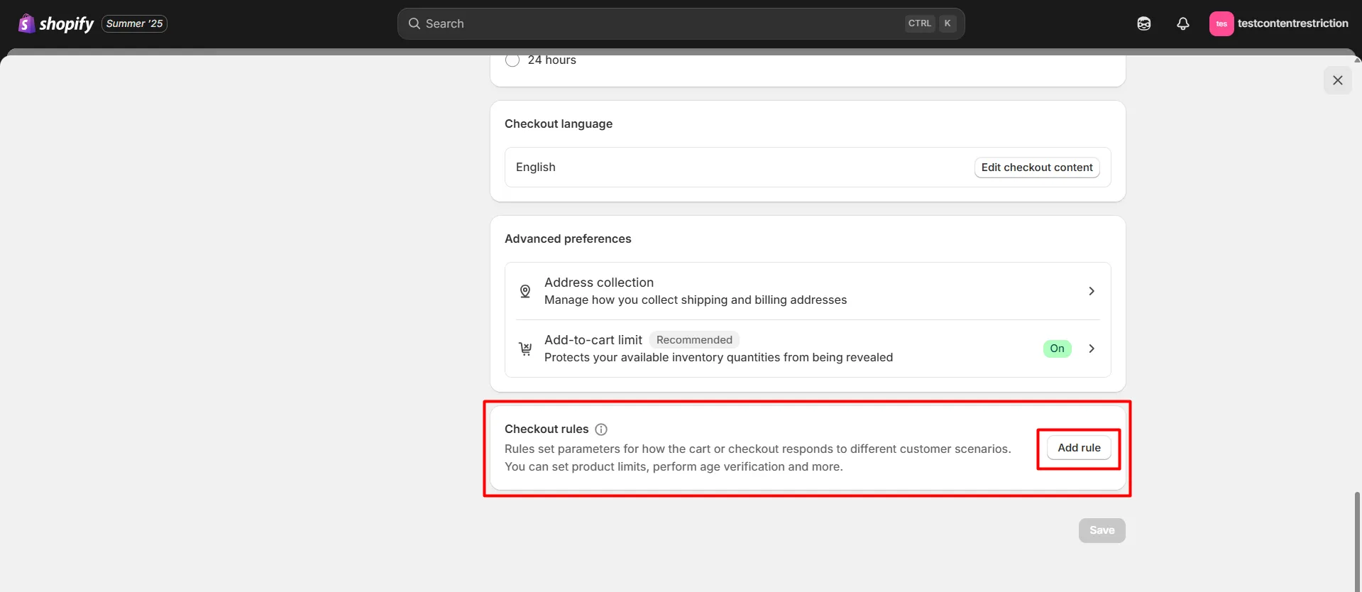 Shopify LockOn - Scroll down to Checkout rules and click on Add rule